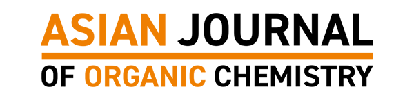 Asian Journal of Organic Chemistry (AsianJOC)